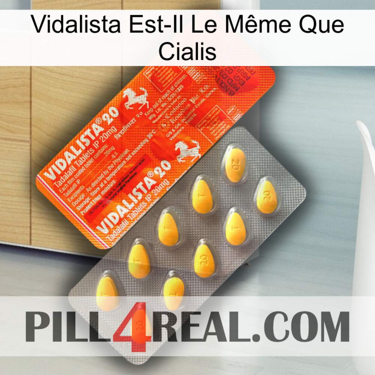Vidalista Est-Il Le Même Que Cialis new01